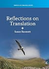 Reflections on Translation (Topics in Translation)