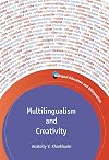 Multilingualism and Creativity (Bilingual Education and Bilingualism)
