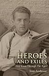 Heroes and Exiles: Gay Icons Through the Ages