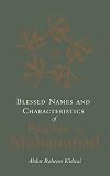 Blessed Names and Characteristics of Prophet Muhammad
