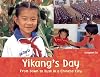 Yikang's Day: From Dawn to Dusk in a Chinese City (A Child's Day)