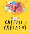 Dreams of Freedom