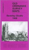 Beverley (South) 1908: Yorkshire Sheet 210.12 (Old Ordnance Survey Maps of Yorkshire)