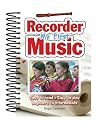 My First Recorder Music: Easy to Read, Easy to Play; Beginners to Intermediate (Easy-to-Use)