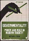 Governmentality: Power and Rule in Modern Society