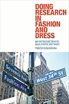 Doing Research in Fashion and Dress: An Introduction to Qualitative Methods
