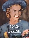 1930s Fashion: The Definitive Sourcebook