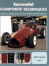 Successful Composite Techniques: A practical introduction to the use of modern composite materials