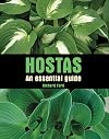 Hostas : an essential guide