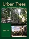 Urban Trees: A Practical Management Guide