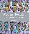 Woven Textiles: A Designer's Guide