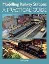 Modelling railway stations : a practical guide