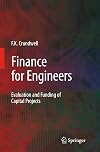 Finance for Engineers: Evaluation and Funding of Capital Projects