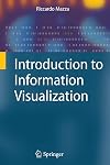 Introduction to Information Visualization