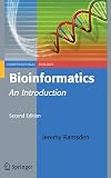 Bioinformatics: An Introduction. 2nd edition