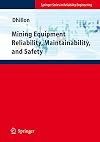 Mining Equipment Reliability, Maintainability, and Safety