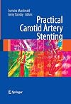 Practical carotid artery stenting