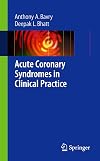 Acute Coronary Syndromes in Clinical Practice