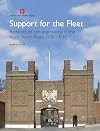 Support for the Fleet: Architecture and Engineering of the Royal Navy's Bases 1700-1914