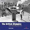 The British Olympics: Britain's Olympic Heritage, 1612-2012 (Played in Britain)