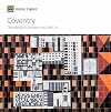 Coventry: The making of a modern city 1939-1973 (Informed Conservation)