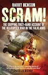 Scram!: The Gripping First-hand Account of the Helicopter War in the Falklands