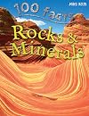 Rocks & Minerals (100 Facts)