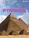 Pyramids (100 Facts)