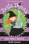 Bella Donna 2: Too Many Spells