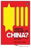 Who's Afraid of China?: The Challenge of Chinese Soft Power
