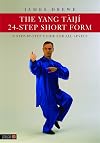 The Yang TΓ ijΓ 24-step short form a step-by-step guide for all levels