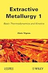 Extractive metallurgy 1, Basic thermodynamics and kinetics