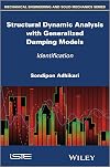 Structural Dynamic Analysis with Generalized Damping Models: Identification (Mechanical Engineering and Solid Mechanics)