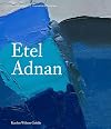 Etel Adnan (Contemporary Painters Series)