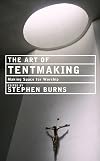 The Art of Tentmaking: Making Space for Worship