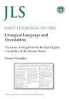 Liturgical language and translation : the issues arising from the revised English translation of the Roman Missal