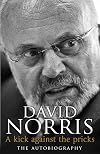 A Kick Against The Pricks: The Autobiography