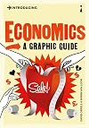Introducing Economics: A Graphic Guide
