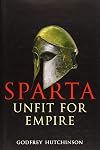 Sparta: Unfit for Empire