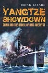 Yangtze Showdown: China and the Ordeal of HMS Amethyst