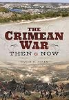 The Crimean War: Then and Now (Then & Now)
