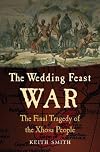 The Wedding Feast War: The Final Tragedy of the Xhosa People