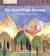The Great Night Journey and Other Stories: Stories from Islam (Stories from Faiths)