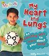 My Heart and Lungs (My Body)