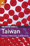 The Rough Guide to Taiwan