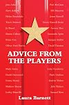 Advice from the Players