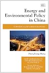 Energy and environmental policy in China towards a low-carbon economy