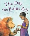 The Day the Rains Fell