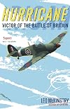Hurricane: Victor of the Battle of Britain