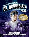 Dr Horrible's Sing-Along Blog The Book